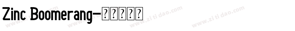Zinc Boomerang字体转换